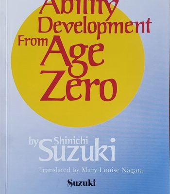 Ability Development from Age Zero